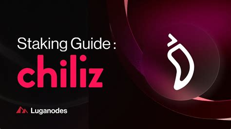 chiliz staking